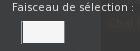 Couleur du faisceau de sélection : Interface