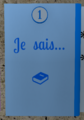 Ce que je sais