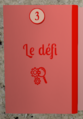 Le défi